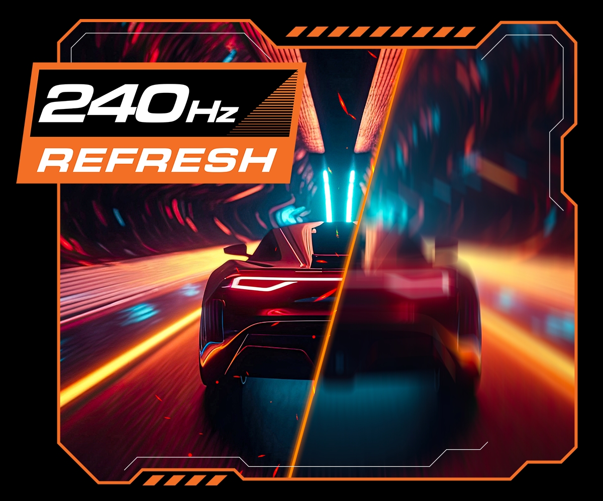 240 Hz refresh rate.